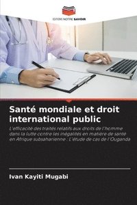 bokomslag Sant mondiale et droit international public