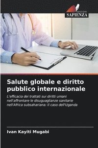 bokomslag Salute globale e diritto pubblico internazionale