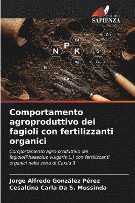 Comportamento agroproduttivo dei fagioli con fertilizzanti organici 1