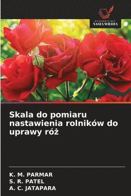 bokomslag Skala do pomiaru nastawienia rolników do uprawy ró&#380;