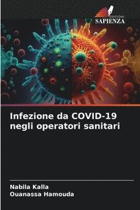 bokomslag Infezione da COVID-19 negli operatori sanitari