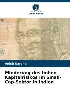 Minderung des hohen Kapitalrisikos im Small-Cap-Sektor in Indien