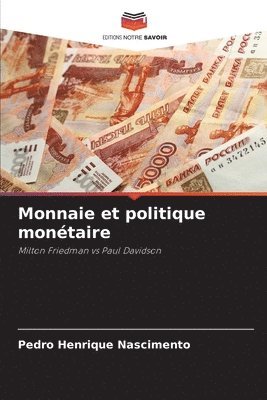 bokomslag Monnaie et politique monétaire