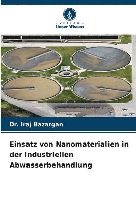 Einsatz von Nanomaterialien in der industriellen Abwasserbehandlung 1