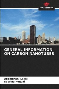 bokomslag General Information on Carbon Nanotubes