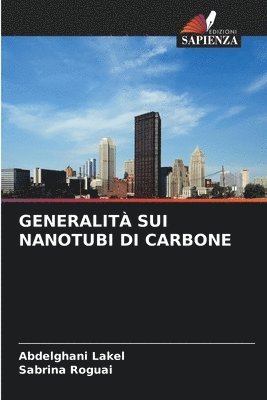 bokomslag Generalit Sui Nanotubi Di Carbone