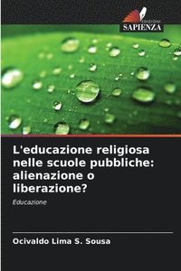 bokomslag L'educazione religiosa nelle scuole pubbliche