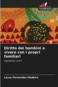 bokomslag Diritto dei bambini a vivere con i propri familiari