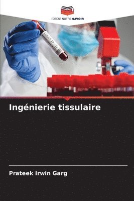 bokomslag Ingnierie tissulaire