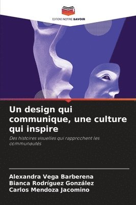 bokomslag Un design qui communique, une culture qui inspire