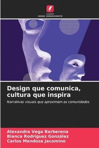 bokomslag Design que comunica, cultura que inspira