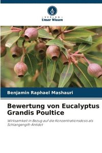 bokomslag Bewertung von Eucalyptus Grandis Poultice