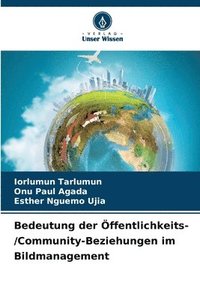 bokomslag Bedeutung der Öffentlichkeits-/Community-Beziehungen im Bildmanagement