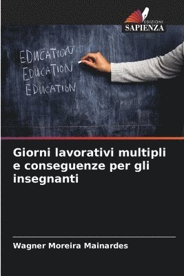 bokomslag Giorni lavorativi multipli e conseguenze per gli insegnanti