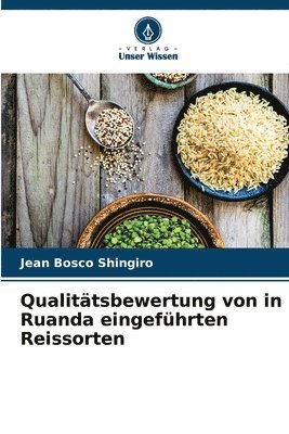 bokomslag Qualittsbewertung von in Ruanda eingefhrten Reissorten