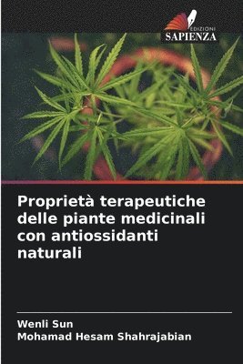 bokomslag Propriet terapeutiche delle piante medicinali con antiossidanti naturali