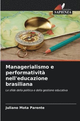 bokomslag Managerialismo e performatività nell'educazione brasiliana