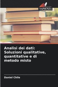 bokomslag Analisi dei dati: Soluzioni qualitative, quantitative e di metodo misto