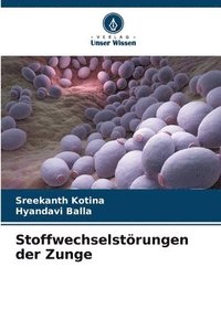 bokomslag Stoffwechselstörungen der Zunge