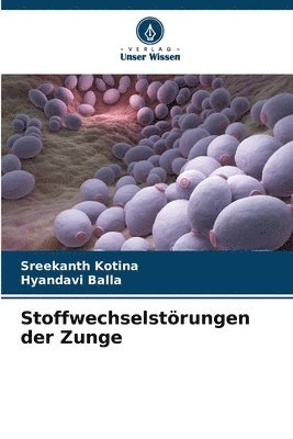 bokomslag Stoffwechselstrungen der Zunge