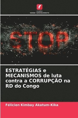 bokomslag ESTRATGIAS e MECANISMOS de luta contra a CORRUPO na RD do Congo