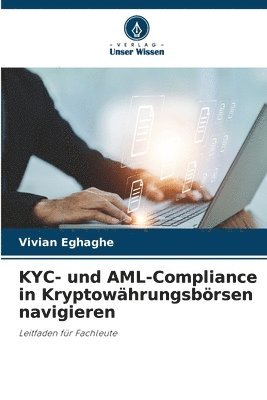 bokomslag KYC- und AML-Compliance in Kryptowährungsbörsen navigieren