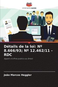 bokomslag Détails de la loi: N° 8.666/93; N° 12.462/11 - Rdc