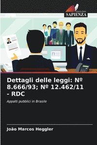 bokomslag Dettagli delle leggi: N° 8.666/93; N° 12.462/11 - Rdc