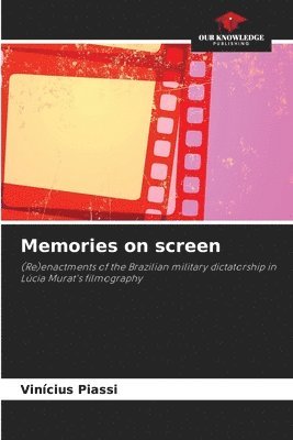 Memories on screen