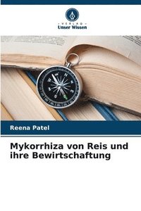 bokomslag Mykorrhiza von Reis und ihre Bewirtschaftung