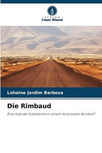 bokomslag Die Rimbaud