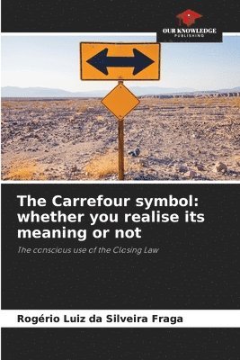 The Carrefour symbol: whether you realise its meaning or not 1