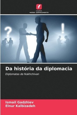 bokomslag Da história da diplomacia