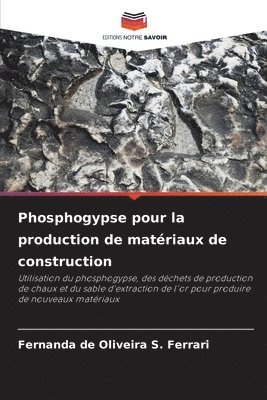 bokomslag Phosphogypse pour la production de matériaux de construction