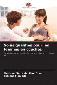 bokomslag Soins qualifiés pour les femmes en couches