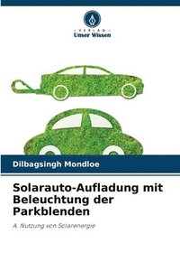 bokomslag Solarauto-Aufladung mit Beleuchtung der Parkblenden