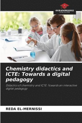 Chemistry didactics and ICTE