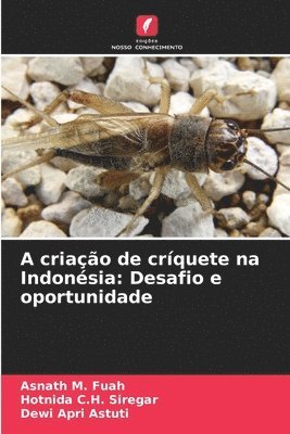 A criação de críquete na Indonésia: Desafio e oportunidade 1