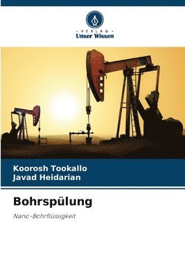 Koorosh Tookallo, Javad Heidarian - Bohrspülung, Häftad