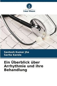 bokomslag Ein berblick ber Arrhythmie und ihre Behandlung