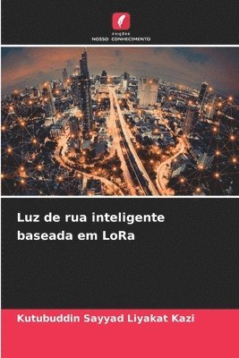 bokomslag Luz de rua inteligente baseada em LoRa