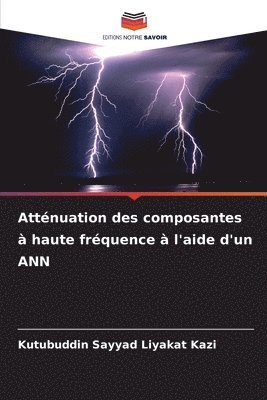 bokomslag Attnuation des composantes  haute frquence  l'aide d'un ANN