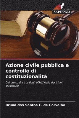 bokomslag Azione civile pubblica e controllo di costituzionalit