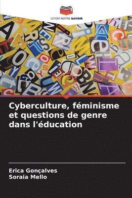 bokomslag Cyberculture, féminisme et questions de genre dans l'éducation