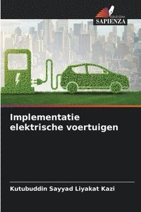 bokomslag Implementatie elektrische voertuigen