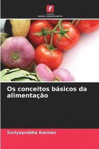 bokomslag Os conceitos básicos da alimentação