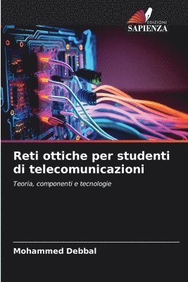 bokomslag Reti ottiche per studenti di telecomunicazioni