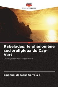 bokomslag Rabelados: le phénomène socioreligieux du Cap-Vert