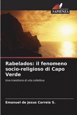 bokomslag Rabelados: il fenomeno socio-religioso di Capo Verde