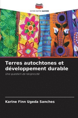 bokomslag Terres autochtones et développement durable